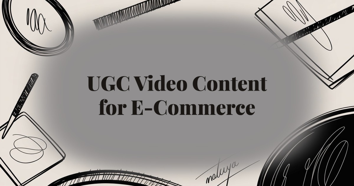 UGC Video Content for E-Commerce: How to Create Authentic Product Reviews